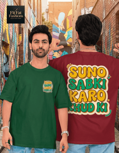 Suno Sabki Karo Khud Ki Unisex Terry Oversized Tee