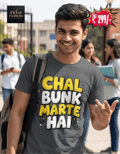 Chal Bunk Marte Hai Unisex Basic T-Shirt