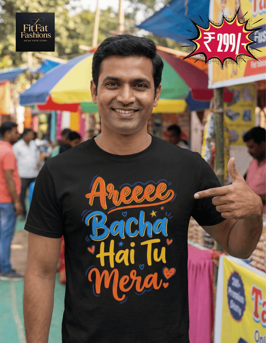 Areeee Bacha Hai Tu Mera Unisex Basic T-Shirt