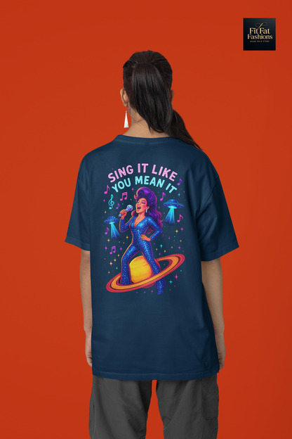 Sing It Like You Mean It Women Terry Oversized Tee
