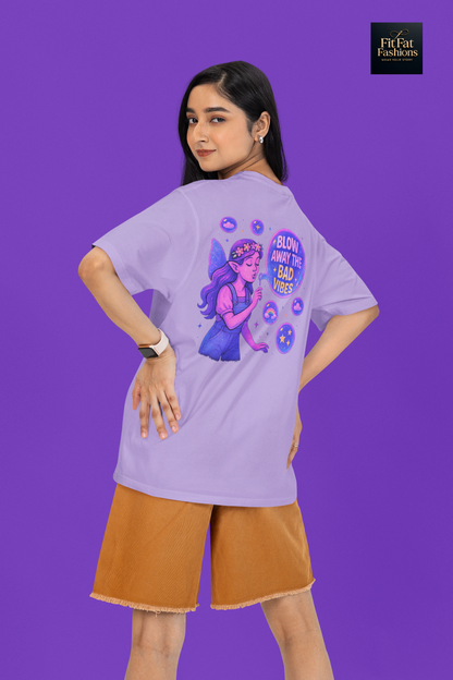 Blow Away the Bad Vibes Women Terry Oversized Tee