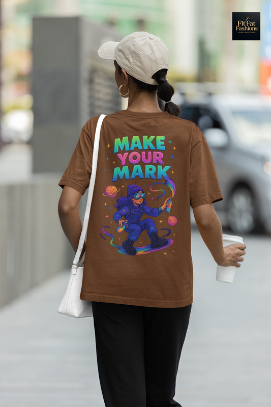 Make Your Mark Women Terry Oversized Tee