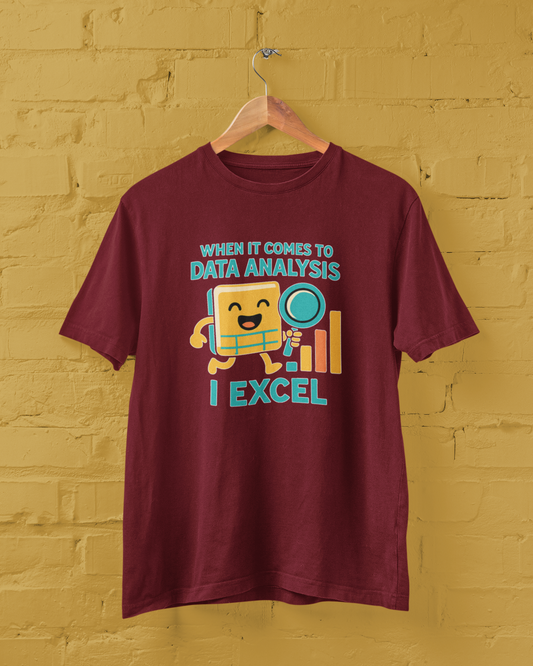 Data Analysis, I Excel Unisex Tee
