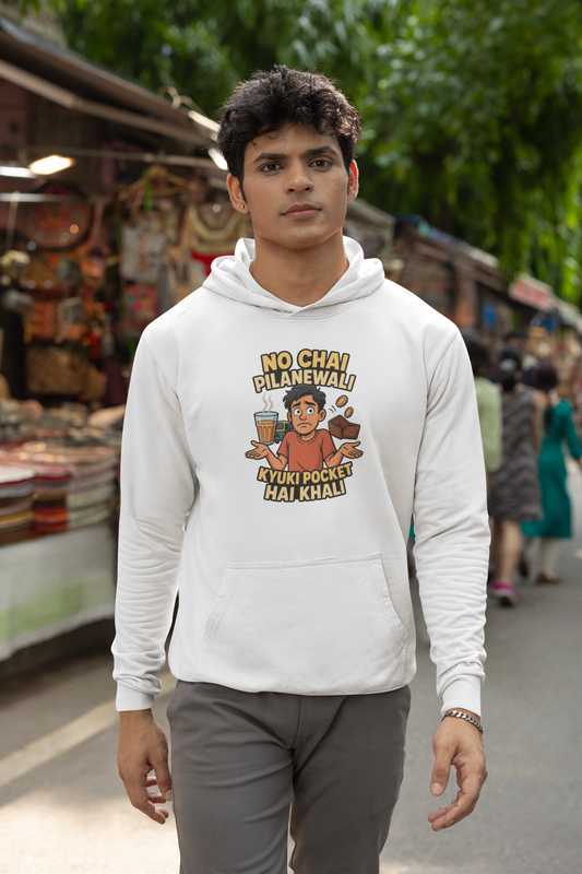 No Chai Pilane Wali Unisex Hoodie
