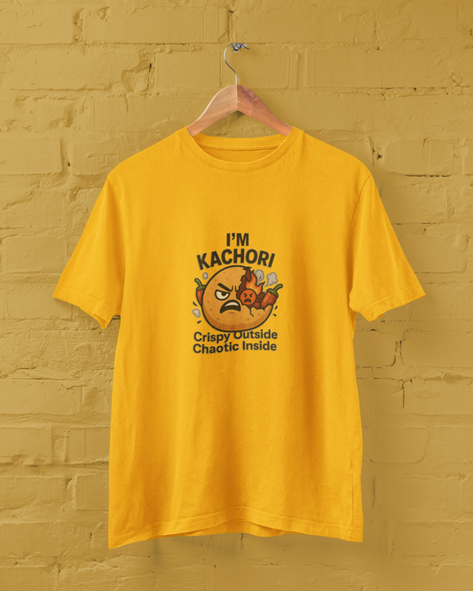 I'm Kachori, Crispy Outside, Chaotic Inside Unisex Tee