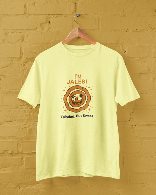 I'm Jalebi, Spiraled But Sweet Unisex Tee