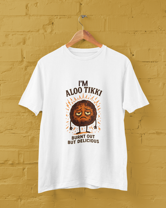 I'm Aloo Tikki, Burnt Out but Delicious Unisex Tee