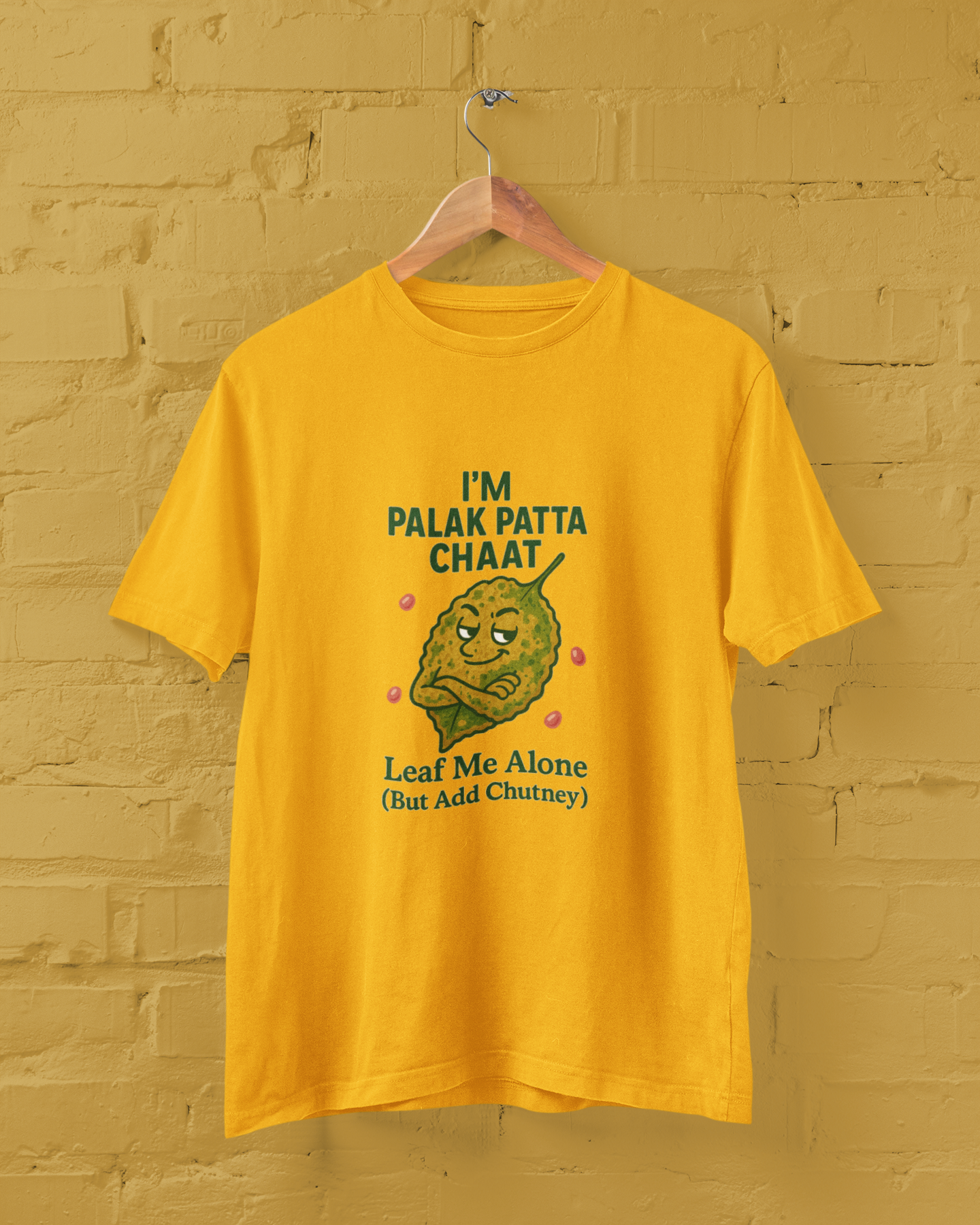 I'm Palak Patta Chaat, Leaf Me Alone Unisex Tee