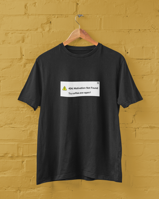 404: Motivation not Found. Try coffee.exe Unisex Tee