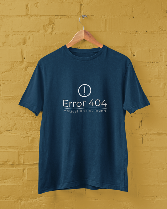 Error 404: Motivation not Found Unisex Tee
