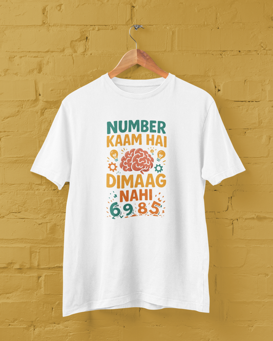 Number Kaam Hai Unisex Tee